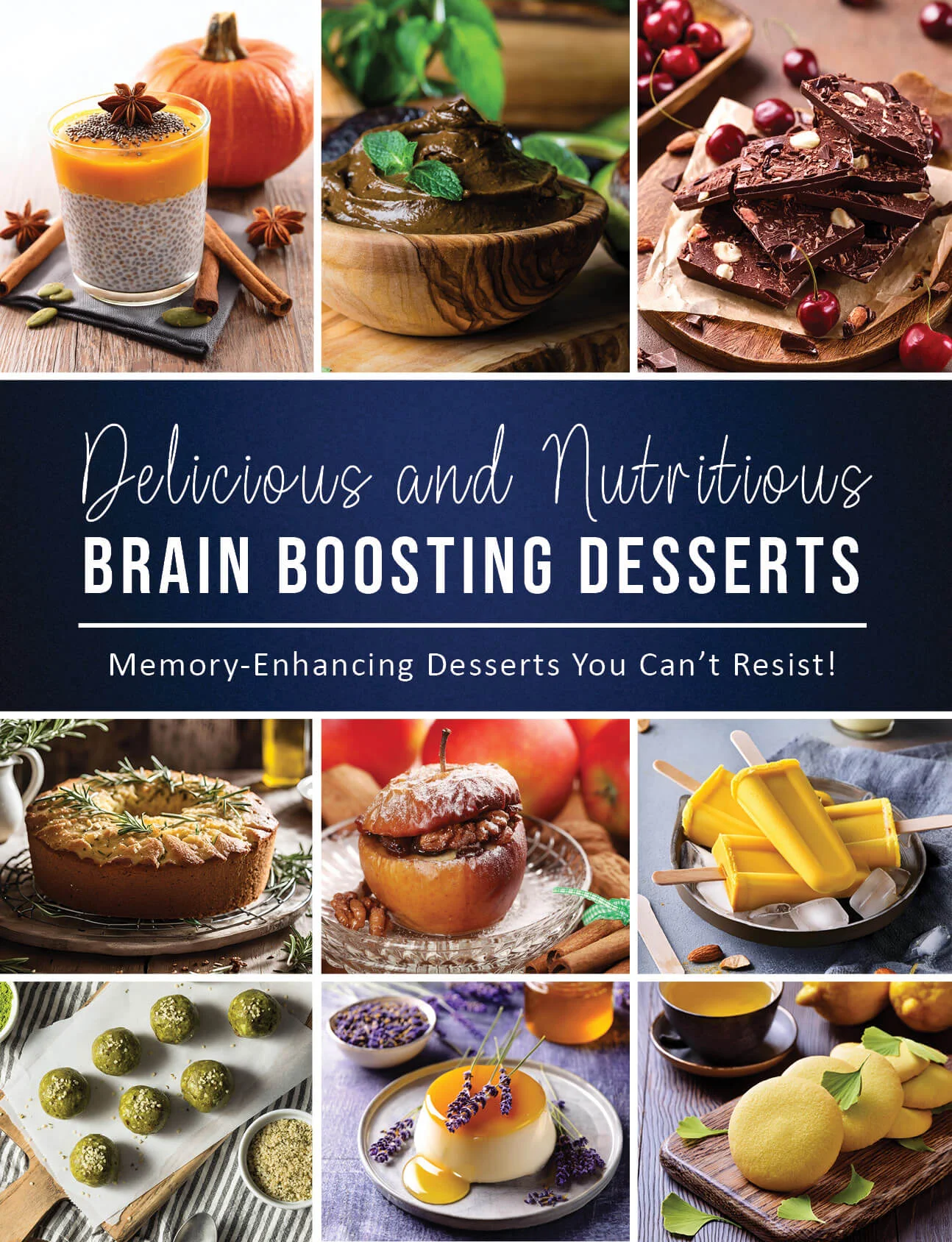 Bonus — Brain-Boosting Desserts